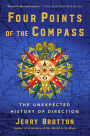 Four Points of the Compass: The Unexpected History of Direction