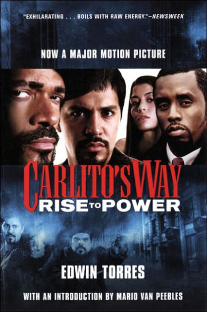 Carlito's Way: Rise to Power by Edwin Torres | NOOK Book (eBook