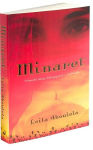 Alternative view 3 of Minaret: A Novel
