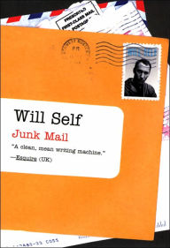 Title: Junk Mail, Author: Will Self