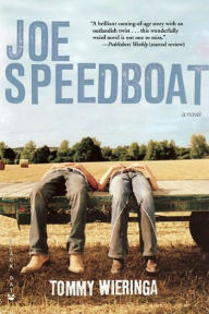 Title: Joe Speedboat, Author: Tommy Wieringa