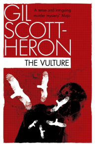 Title: The Vulture, Author: Gil Scott-Heron