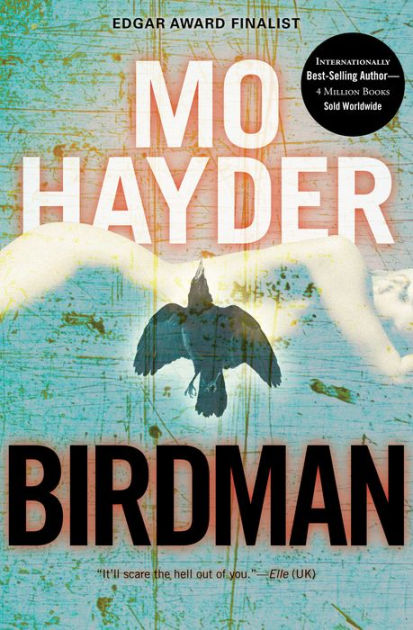 Birdman (Jack Caffery Series #1) by Mo Hayder, Paperback | Barnes & Noble®