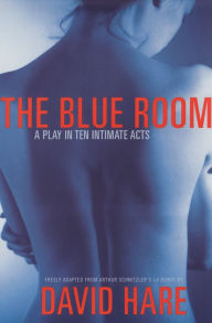 Title: The Blue Room, Author: David Hare