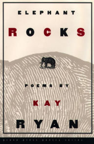 Title: Elephant Rocks: Poems, Author: Kay Ryan