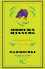 Modern Manners: An Etiquette Book for Rude People