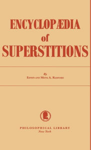 Title: Encyclopedia of Superstitions, Author: Edwin Radford