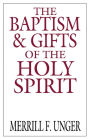 The Baptism and Gifts of the Holy Spirit