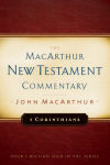 Alternative view 1 of 1 Corinthians MacArthur New Testament Commentary