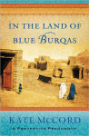Alternative view 1 of In the Land of Blue Burqas