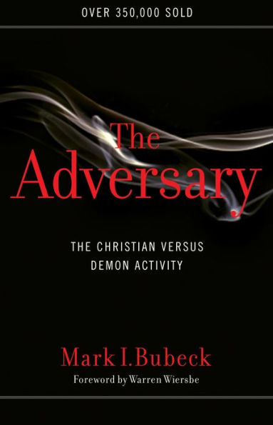 The Adversary: The Christian Versus Demon Activity