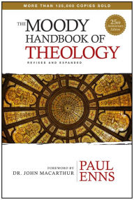 Title: The Moody Handbook of Theology, Author: Paul Enns