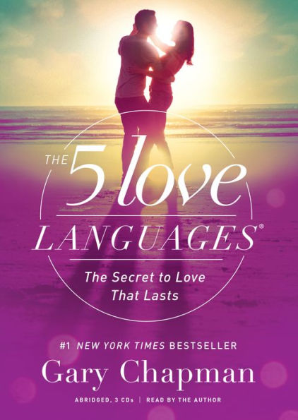 The 5 Love Languages Audio CD: The Secret to Love That Lasts