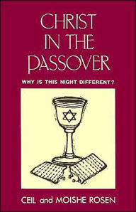 Christ in the Passover: Why is this Night Different