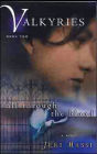 All Through the Blood (Valkyries #2)