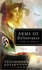 Arms of Deliverance: A Story of Promise