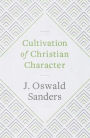 Cultivation of Christian Character