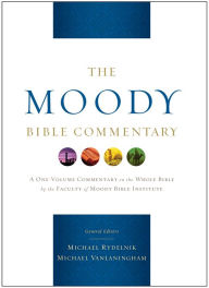 Title: The Moody Bible Commentary, Author: Michael Rydelnik