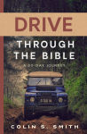 Alternative view 1 of Drive Through the Bible: A 30-Day Journey
