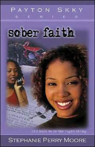 Sober Faith (Payton Skky Series #2)