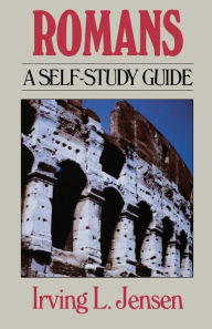 Title: Romans- Jensen Bible Self Study Guide, Author: Irving Jensen