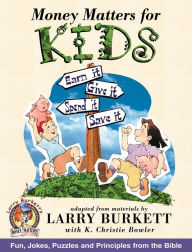 Title: Money Matters for Kids, Author: Larry Burkett