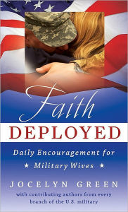 Faith Deployed: Daily Encouragement for Military Wives