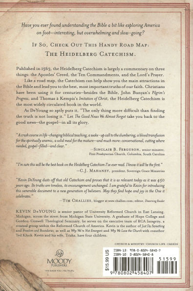 The Good News We Almost Forgot: Rediscovering the Gospel in a 16th Century Catechism