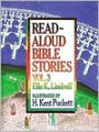 Read Aloud Bible Stories Volume 3