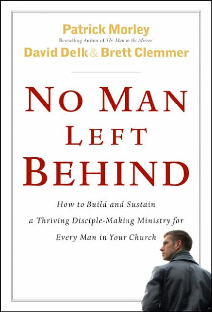 no-man-left-behind-how-to-build-and-sustain-a-thriving-disciple-making