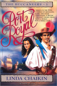 Title: Port Royal: Jamaica in the 1700s, Author: Linda Chaikin
