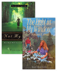 Title: Not My Will / The Light in My Window Set of 2, Author: Francena H. Arnold