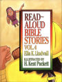 Read Aloud Bible Stories Volume 4