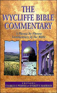 Title: The Wycliffe Bible Commentary, Author: Charles Pfeiffer