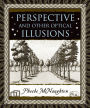 Perspective and Other Optical Illusions