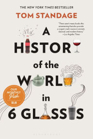 A History of the World in 6 Glasses