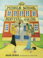 The Middle School Survival Guide: How to Survive from the Day Elementary School Ends until the Second High School Begins