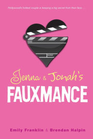 Jenna & Jonahs Fauxmance