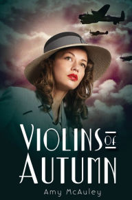 Title: Violins of Autumn, Author: Amy McAuley