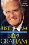 Just as I Am: The Autobiography of Billy Graham
