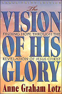 The Glory of the Vision