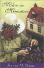 Malice in Miniature (Dorothy Martin Series #4)