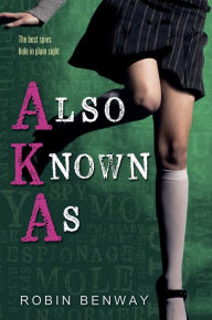 Also Known As (Also Known As Series #1)