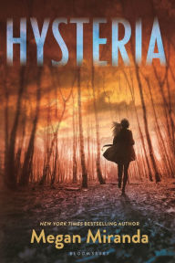 Title: Hysteria, Author: Megan Miranda