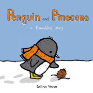 Title: Penguin and Pinecone: a friendship story, Author: Salina Yoon