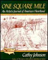 One Square Mile: An Artist's Journal of America's Heartland