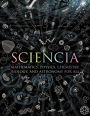 Sciencia: Mathematics, Physics, Chemistry, Biology, and Astronomy for All