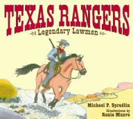 Texas Rangers: Legendary Lawmen