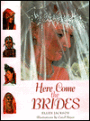 Here Come the Brides