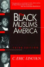The Black Muslims In America / Edition 3